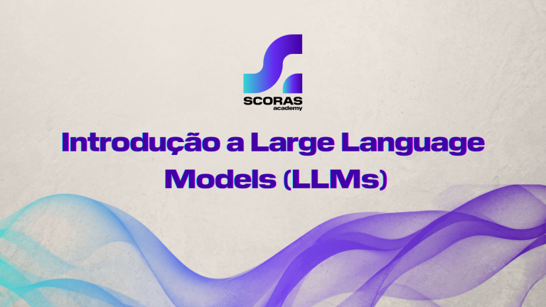 Introdução a Large Language Models (LLMs)